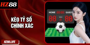 Kèo Tỷ Số Chính Xác