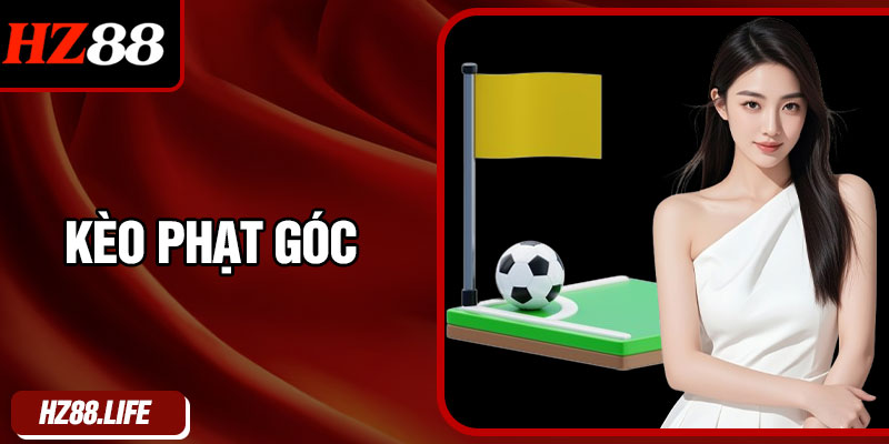 Kèo Phạt Góc